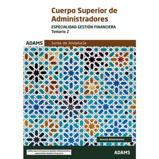 Cuerpo Superior De Administradores: Especialidad Gestion Financiera. T