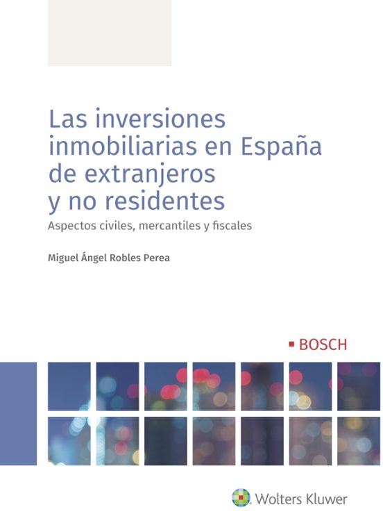Las Inversiones Inmobiliarias en España de Extranjeros y no Resid Ente