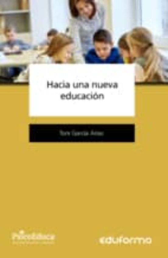 Hacia Una Nueva Educación