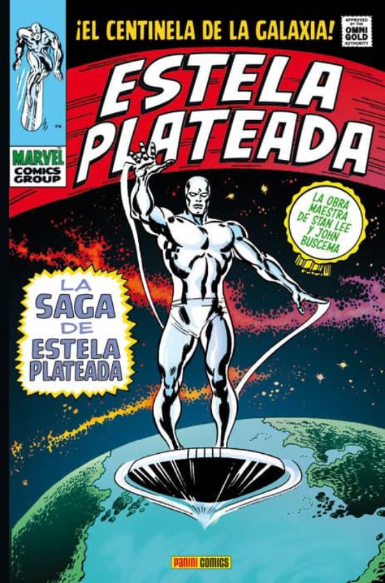 Estela Plateada. La Saga De Estela Plateada. Ed. Remasterizada