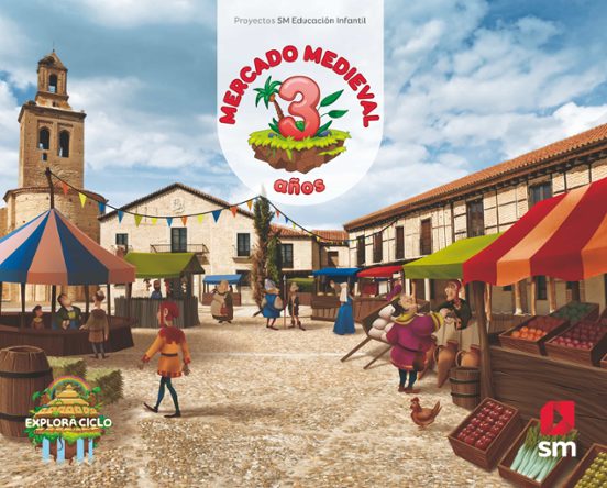 Mercado Medieval 3 Años Nivel 1 Proyecto Explora Mec Castellano Ed. 20