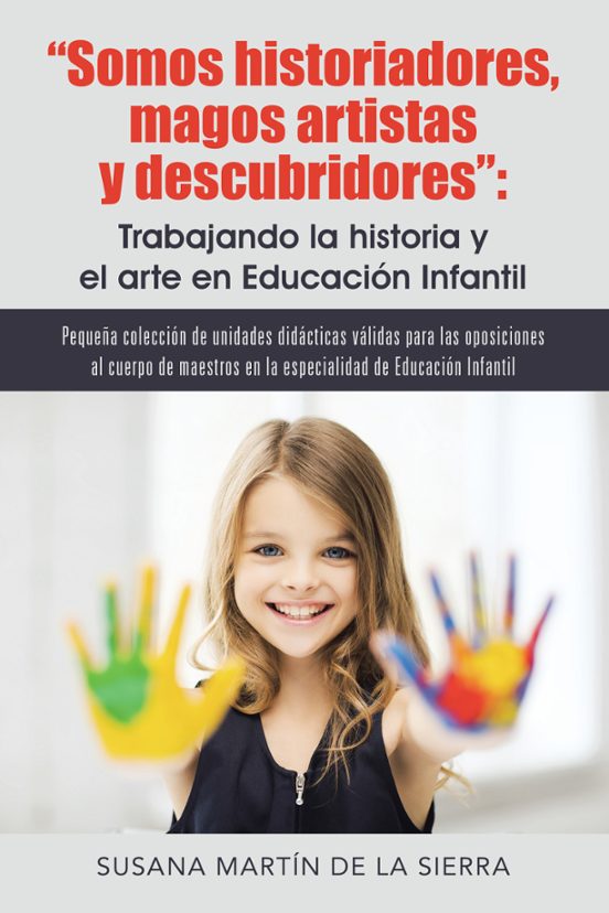 Somos Historiadores Magos Artistas Y Descubridores: Trabajand