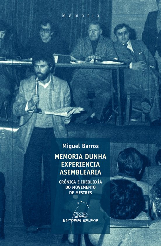 Memoria Dunha Experiencia Asemblearia