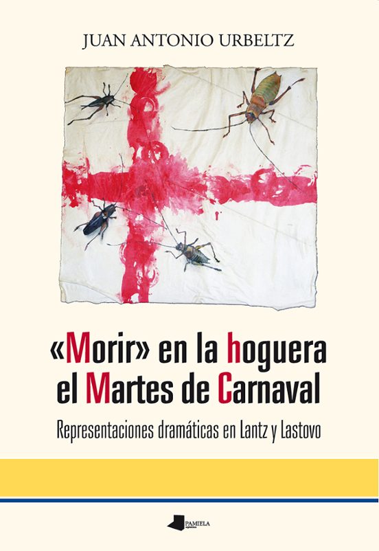 Morir En La Hoguera El Martes De Carnaval. Representaciones Dra Matica