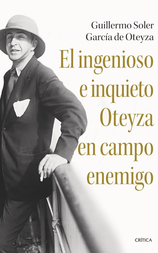 El Ingenioso E Inquieto Oteyza En Campo Enemigo