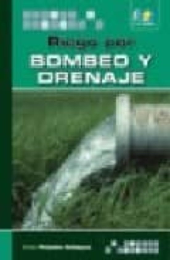 Riego Por Bombeo Y Drenaje
