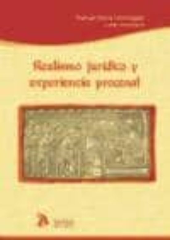 Realismo Juridico Y Experiencia Procesal