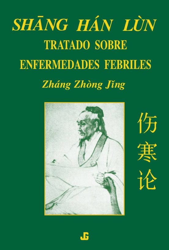 Shang Han Lun: Tratado Sobre Enfermedades Febriles
