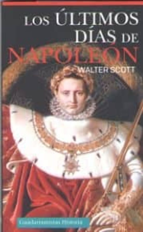 Los Ultimos Dias De Napoleon