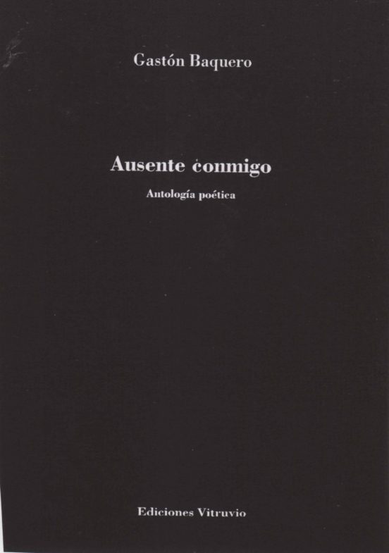 Ausente Conmigo: Antologia Poetica