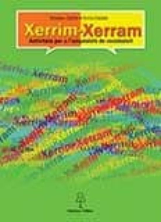 Xerrim-xerram. Activitats Per A Ladquisició De Vocabulari