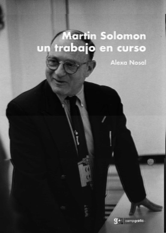 Martin Solomon Un Trabajo En Curso