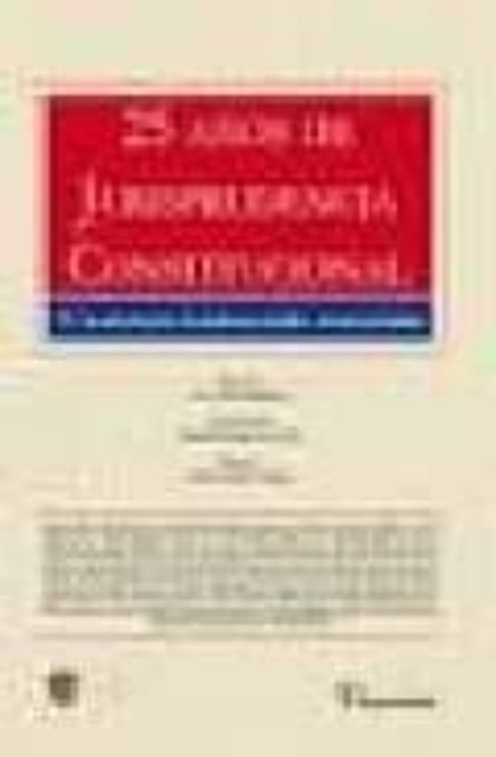 25 Años De Jurisprudencia Constitucional