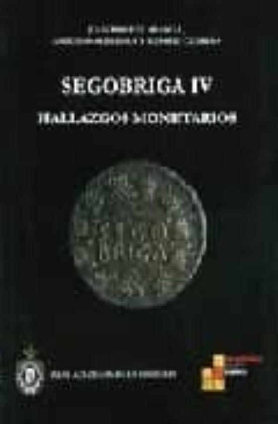 Segobriga Iv. Hallazgos Monetarios