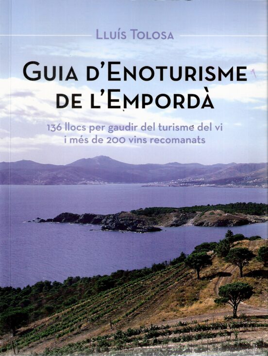 Guia D Enoturisme De L Emporda