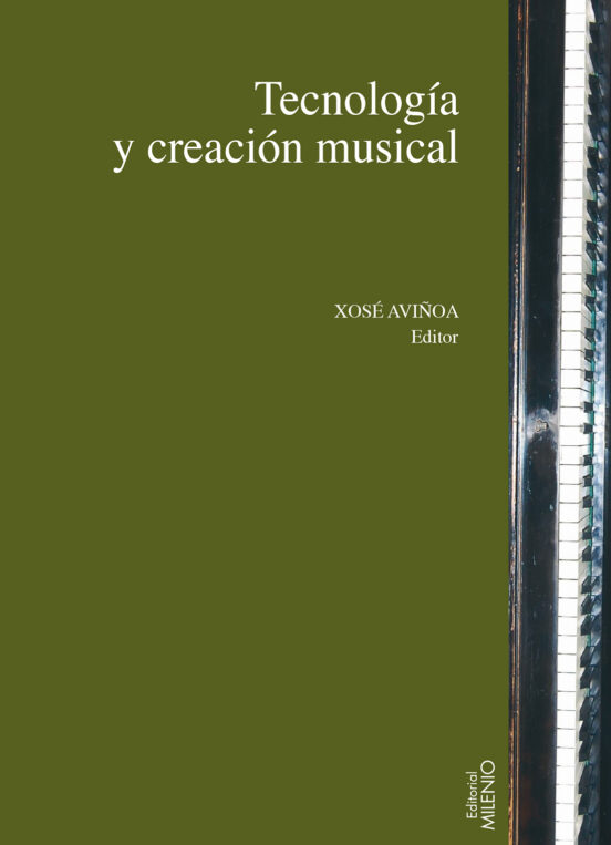 Tecnología Y Creación Musical