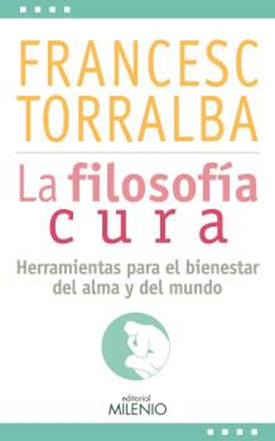 La Filosofía Cura