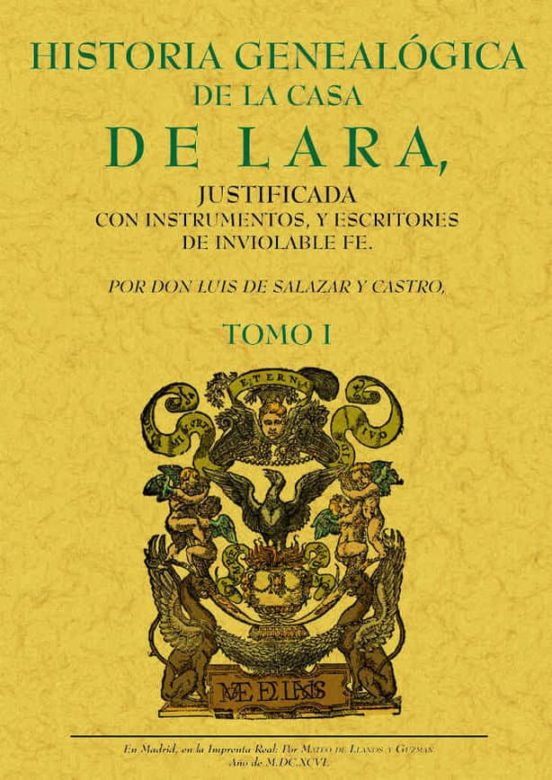 Historia Genealogica De La Casa De Lara