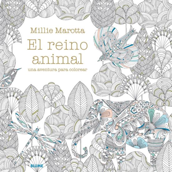 El Reino Animal. Una Aventura Para Colorear