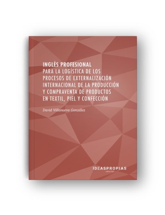 Inglés Profesional Para La Logística De Los Procesos De Externali Zaci
