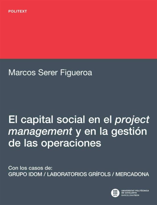El Capital Social En El Project Management Y En La Gestion De Las Oper