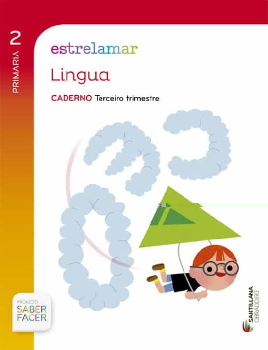 Caderno Lingua 3 Globalizado 2º Primaria Estrelamar Ed. 2015