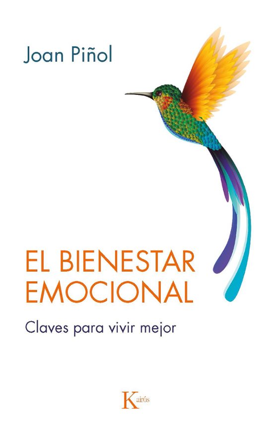 El Bienestar Emocional: Claves Para Vivir Mejor