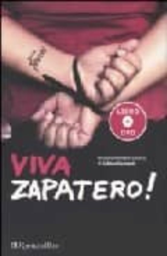 Viva Zapatero!