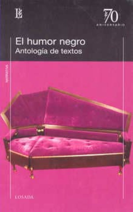 Humor Negro: Antologia De Textos
