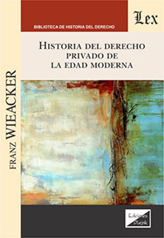 Historia Del Derecho Privado De La Edad Moderna