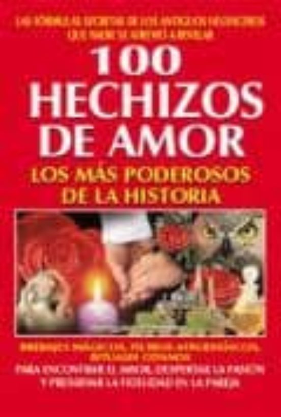 100 Hechizos De Amor