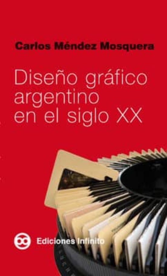 Diseño Grafico Argentino En El Siglo Xx