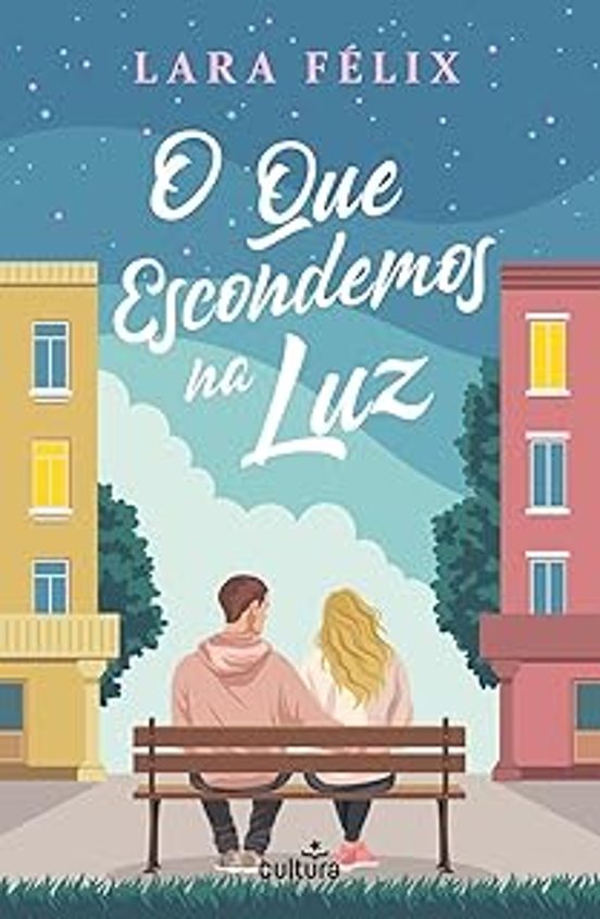 O Que Escondemos Na Luz