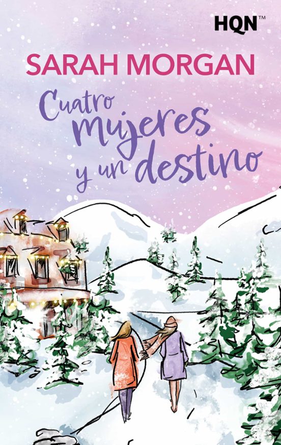 Cuatro Mujeres Y Un Destino
