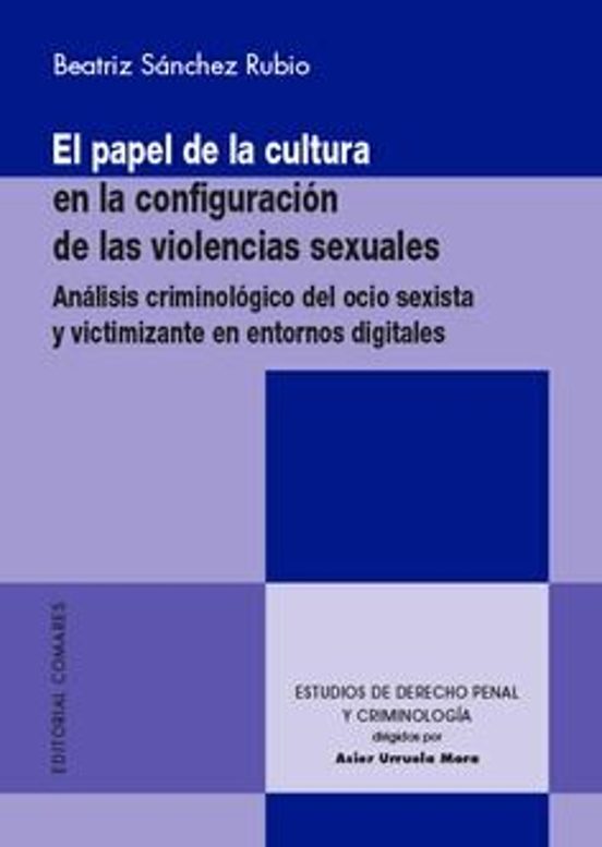 Papel De La Cultura En La Configuración De Las Vilencias Sexuales