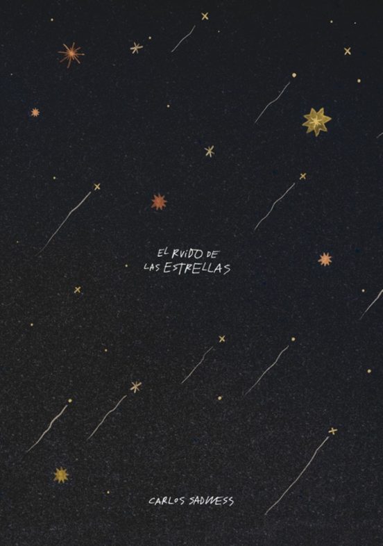 El Ruido De Las Estrellas