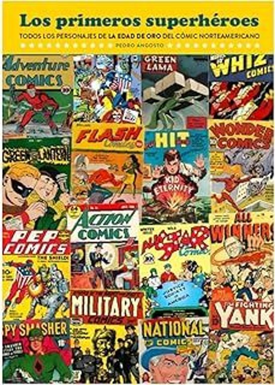 Los Primeros Superheroes