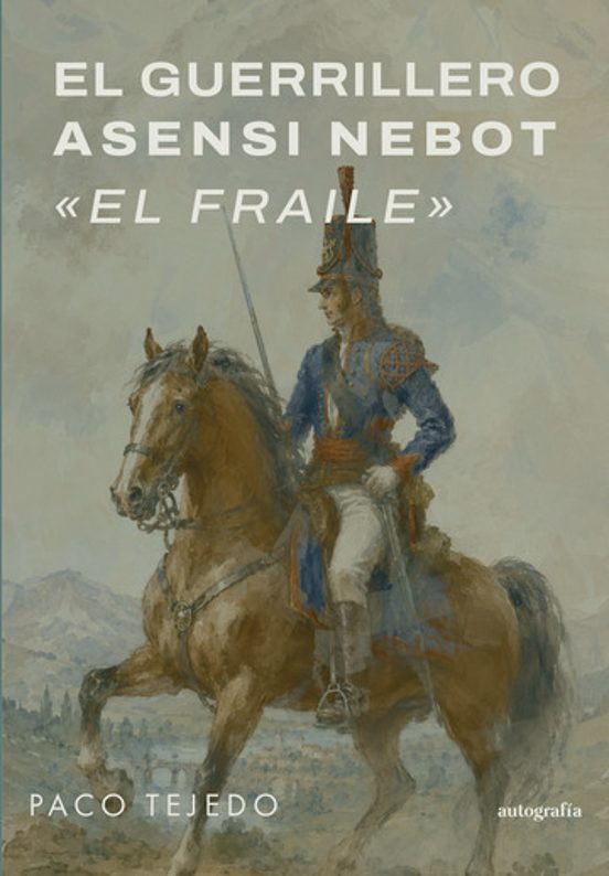 El Guerrillero Asensi Nebot: El Fraile