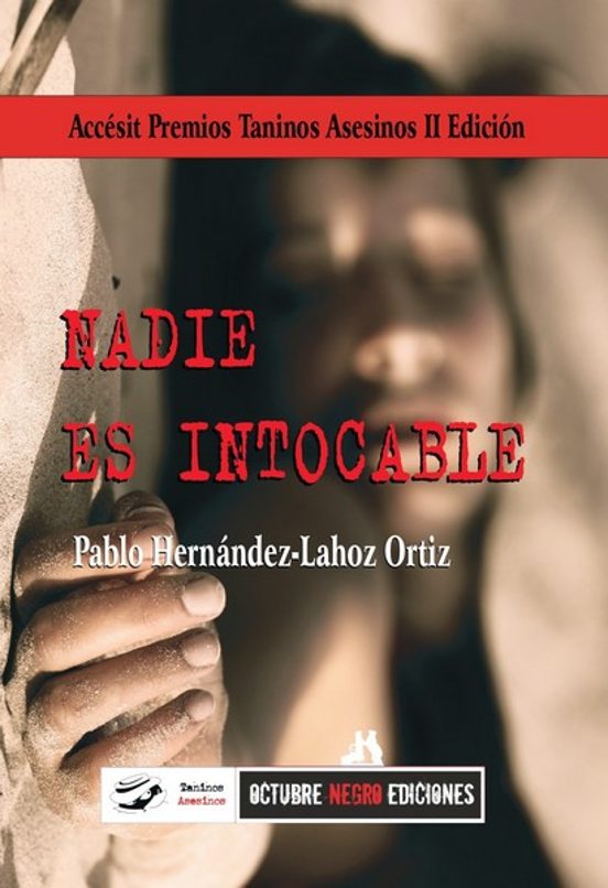 Nadie Es Intocable