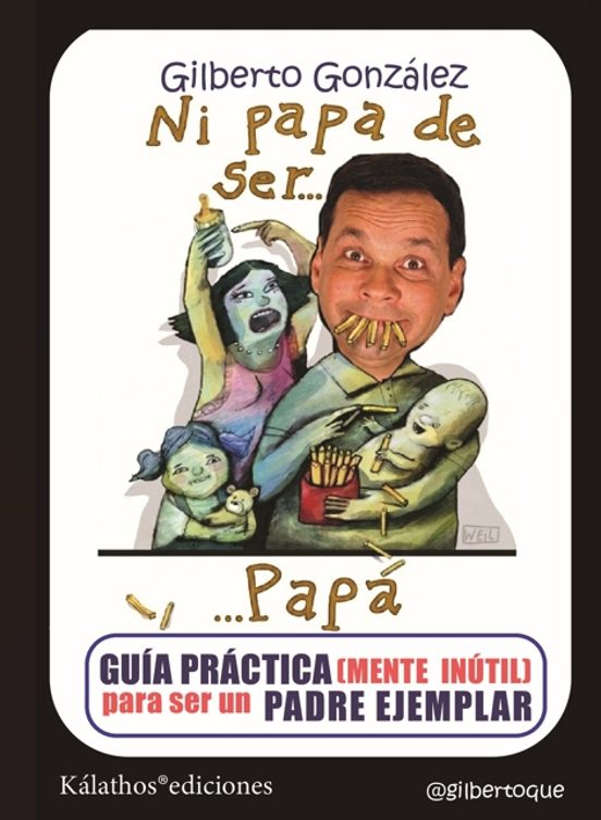Ni papa de ser... papá