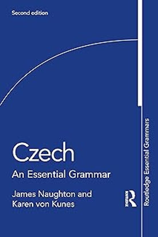 Czech : An Essential Grammar