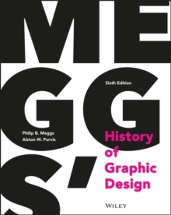 Meggs History Of Graphic Design