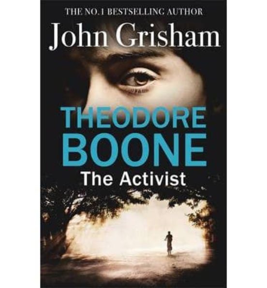 Theodore Boone 4: The Activist