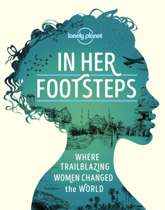 Lonely Planet In Her Footsteps 2020