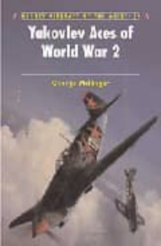 Yakoklev Aces Of World War 2