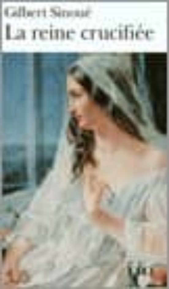 La Reine Crucifiee