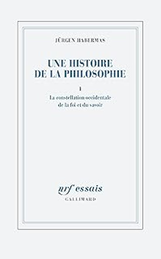 Une Histoire De La Philosophie. Vol. 1. La Constellation Occidentale D