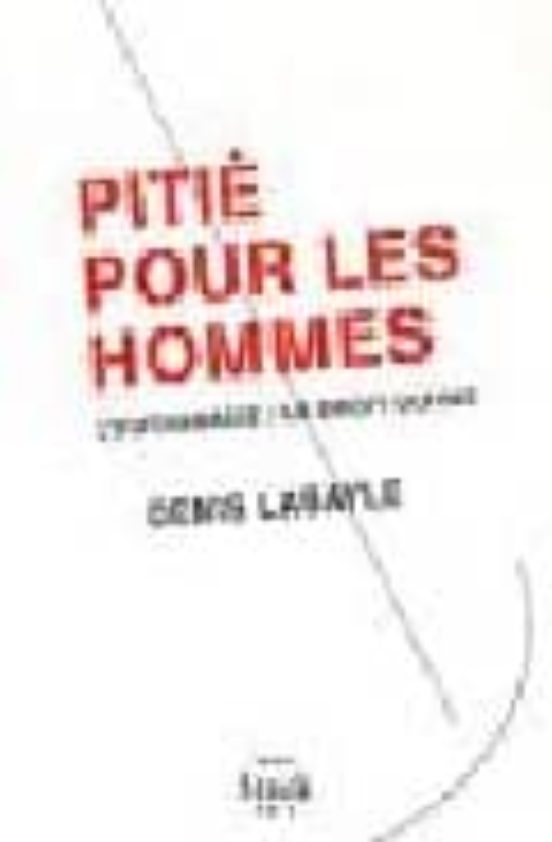 Pitie Pour les Hommes