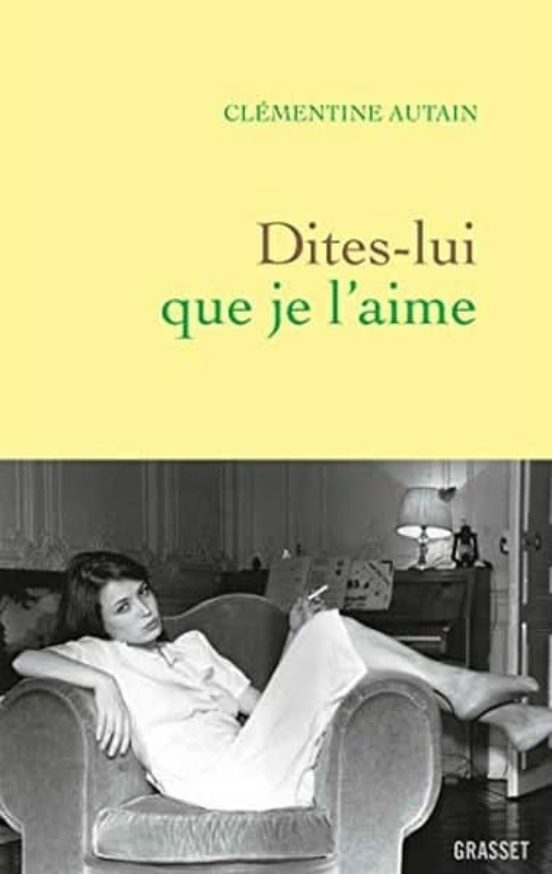 Dites-Lui Que Je L Aime