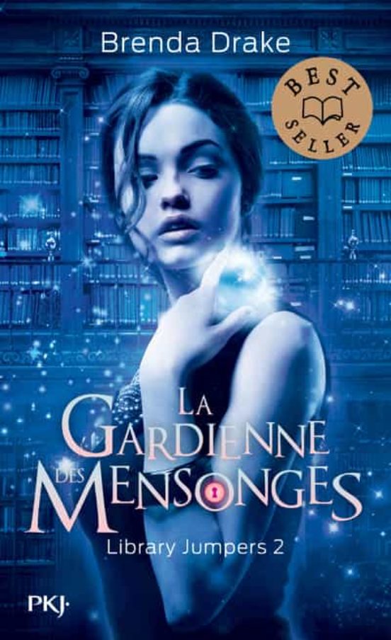 Library Jumpers - Tome 2 La Gardienne Des Mensonges
